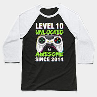 Level 10 Unlocked Awesome Since 2014 10th Birthday Gaming Baseball T-Shirt